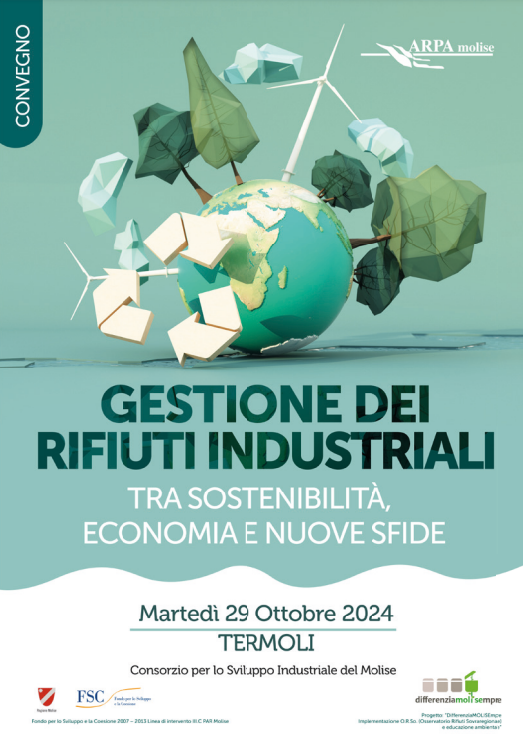 CONVEGNO: GESTIONE DEI RIFIUTI INDUSTRIALI TRA SOSTENIBILITA’, ECONOMIA E NUOVE SFIDE.